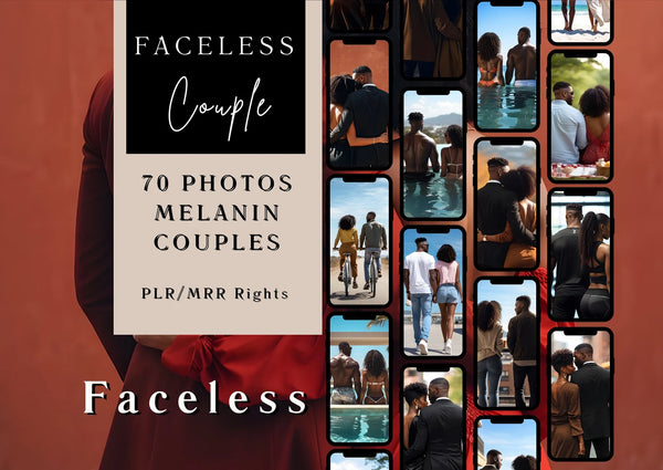 70 Melanin Couple Faceless Content Bundle | PLR + MRR Rights Included
