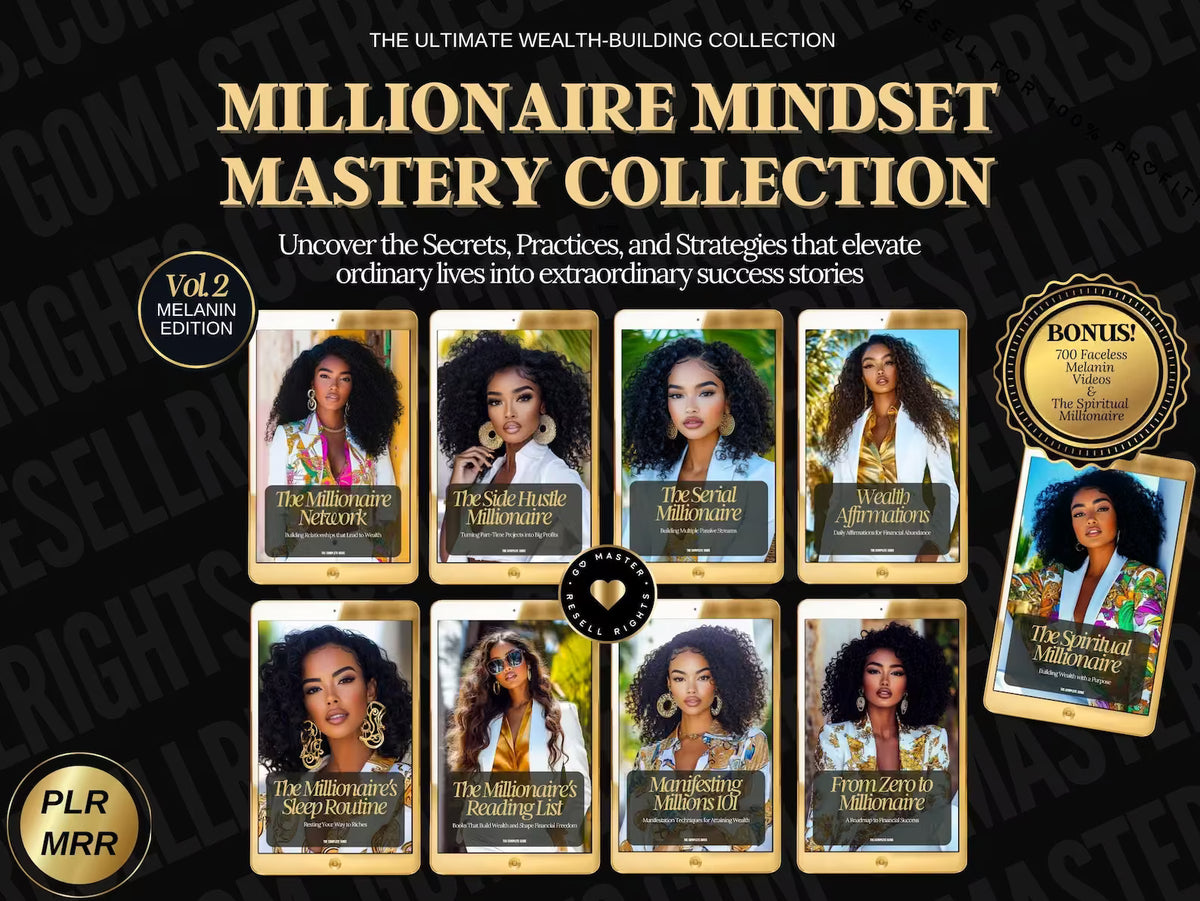 Millionaire Mindset Mastery + 700 Faceless Melanin Videos with Resell Rights (Melanin Edition Vol. 2)